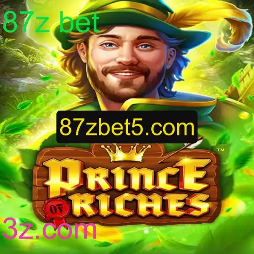 PrinceOfRiches: Descubra o Fascinante Mundo do Jogo com 87z bet